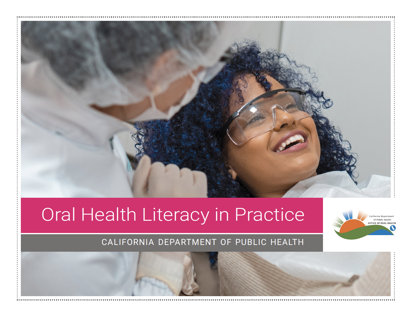 Oral Health Literacy Toolkit California Oral Health Technical